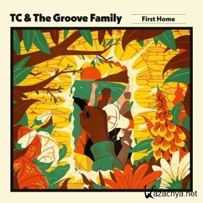 TC & The Groove Family feat. Pariss Elektra - First Home (2022)