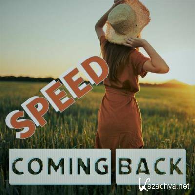 Speed - Coming Back (2022)