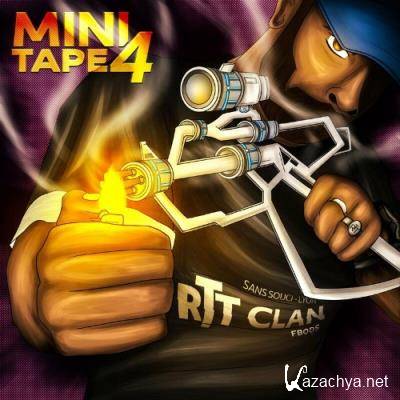 Mini RTTCLAN - Mini Tape 4 (2022)