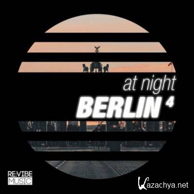 At Night - Berlin, Vol. 5 (2022)