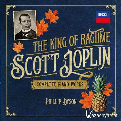 Phillip Dyson - Scott Joplin The King of Ragtime (Complete Piano Works) (2022)