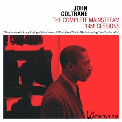 John Coltrane - The Complete Mainstream 1958 Sessions (2022)