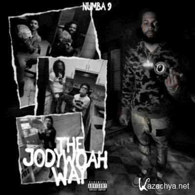 Numba 9 - The JodyWoah Way (2022)