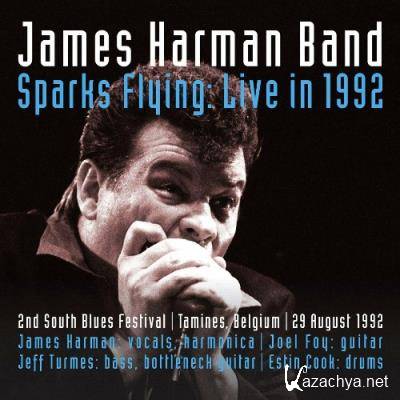 James Harman - Sparks Flying: Live in 1992 (2022)