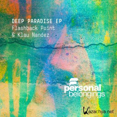 Flashback Point & Klau Nandez - Deep Paradise (2022)