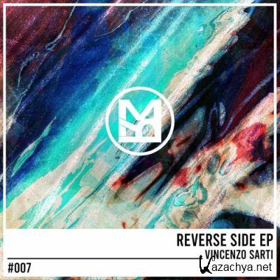 Vincenzo Sarti - Reverse Side EP (2022)