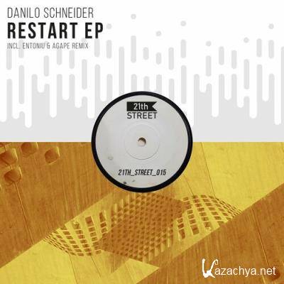 Danilo Schneider - Restart EP (2022)