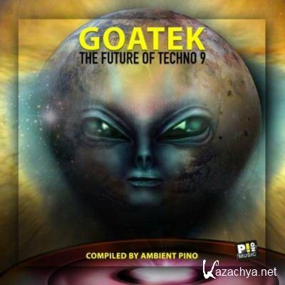Goatek #9 (The Future of Techno) (2022)