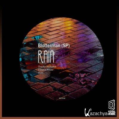 Blotterman (SP) - Rain (2022)