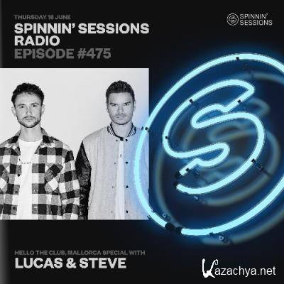 Spinnin' Records - Spinnin Sessions 475 (2022-06-16)