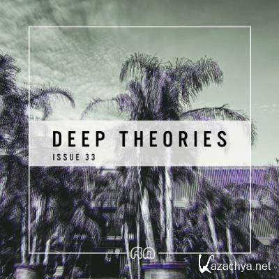 Deep Theories, Issue 33 (2022)