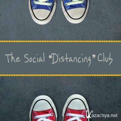 The Social "Distancing" Club (2022)