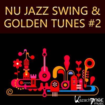 Nu Jazz Swing & Golden Tunes, Vol. 2 (2022)