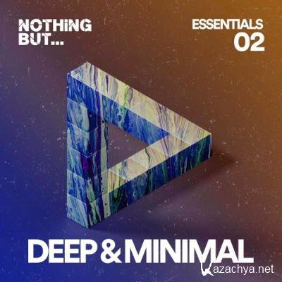 Nothing But... Deep & Minimal Essentials, Vol. 02 (2022)