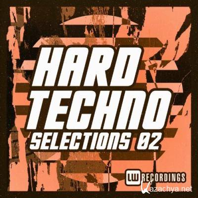 Hard Techno Selections, Vol. 02 (2022)