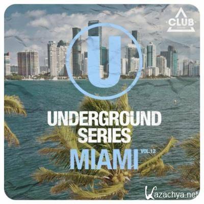 Underground Series Miami, Vol. 12 (2022)