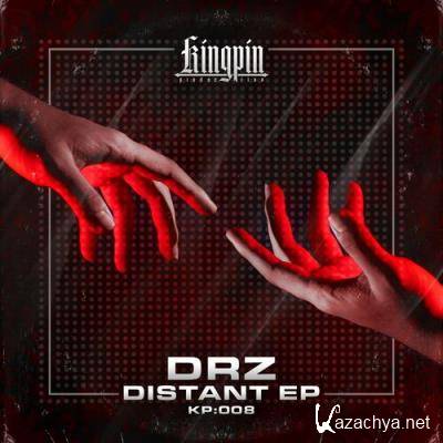 Drz & El Pablo - Distant EP (2022)
