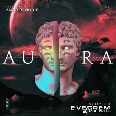 Andres Moris, Evegrem - Aura 036 (2022-06-16)