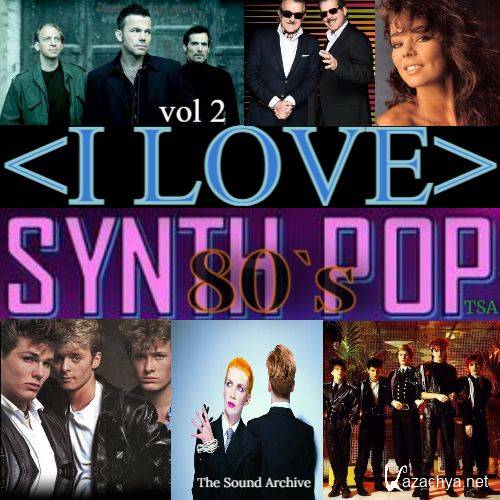 VA - 80`s Synthpop vol. 2 [by The Sound Archive] (2022)