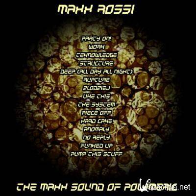 Maxx Rossi - The Maxx Sound Of Polymeric (2022)