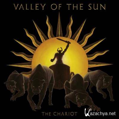 Valley Of The Sun - The Chariot (2022)