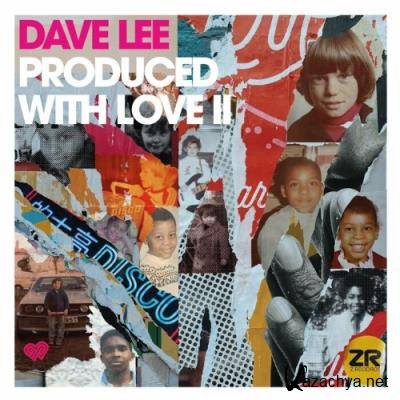Dave Lee - Produced With Love II (2022)