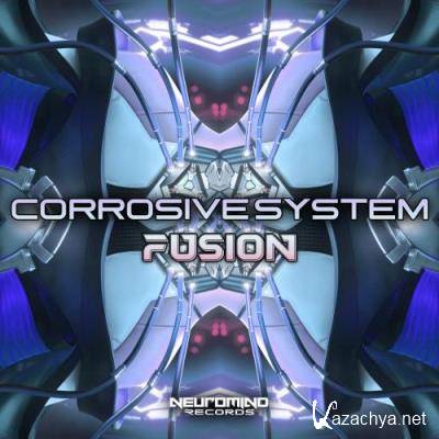 Corrosive System - Fusion (2022)