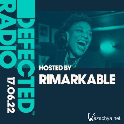 Rimarkable - Defected In The House (21 June 2022) (2022-06-21)