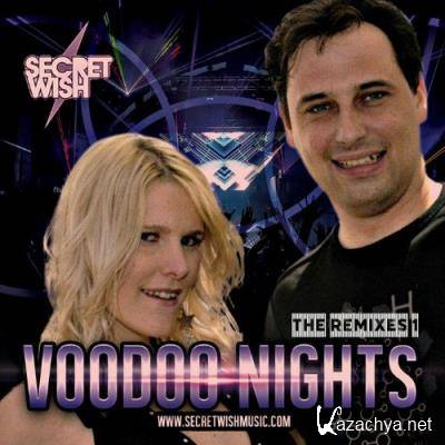 Secret Wish - Voodoo Nights (The Remixes 1) (2022)