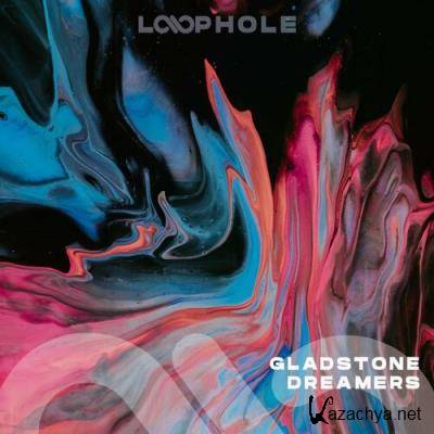Gladstone - Dreamers (2022)