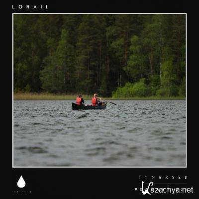 Loraii - Immersed Podcast 027 (2022-06-22)