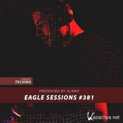 Techmo - Eagle Sessions #381 (2022-06-22)