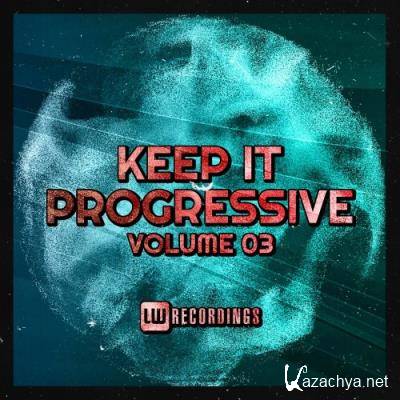 Keep It Progressive Vol 03 (2022)