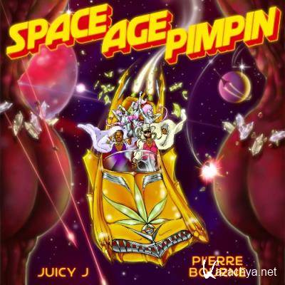 Juicy J, Pi''erre Bourne - Space Age Pimpin (2022)