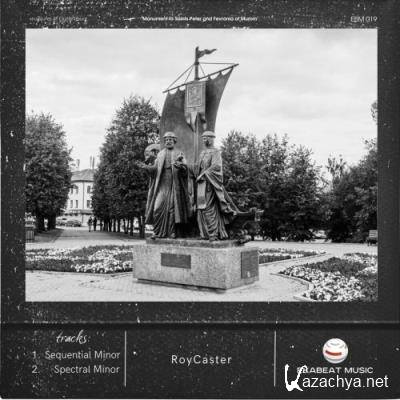 RoyCaster - Sequential Minor (2022)