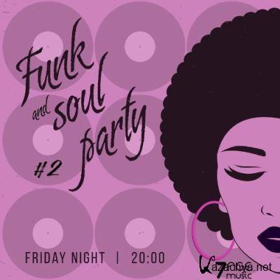 Funk & Soul Party Friday Night, Vol. 2 (2022)
