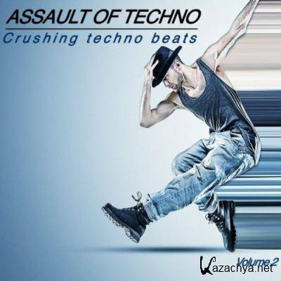 Assault of Techno, Vol. 2 (Crushing Techno Beats) (2022)