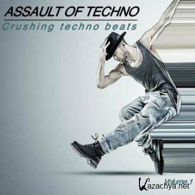 Assault of Techno, Vol. 1 (Crushing Techno Beats) (2022)