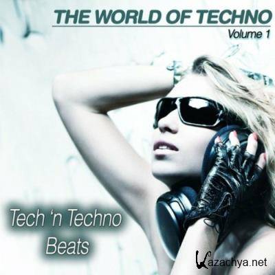 The World of Techno, Vol. 1 (Tech n' Techno Grooves) (2022)