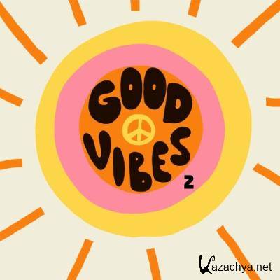 Good Vibes 2 (2022)