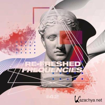 Re-Freshed Frequencies, Vol. 42 (2022)