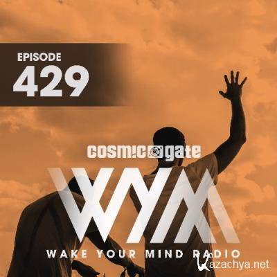 Cosmic Gate - Wake Your Mind Episode 429 (2022-06-24)