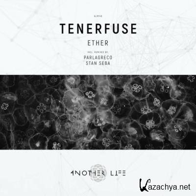 Tenerfuse - Ether (2022)