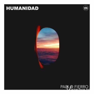 Pablo Fierro - Humanidad (2022)