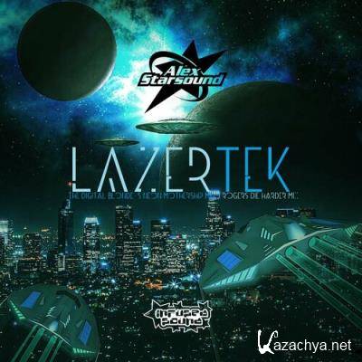 Alex Starsound - Lazertek (2022)