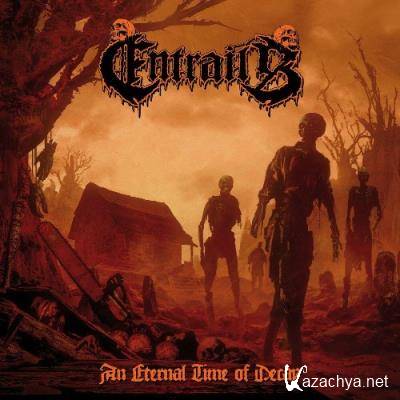 Entrails - An Eternal Time of Decay (2022)