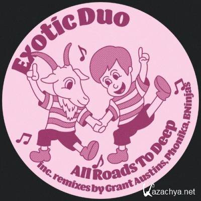 Exotic Duo - All Roads To Deep (2022)