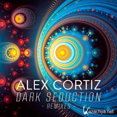Alex Cortiz - Dark Seduction (Remixes) (2022)