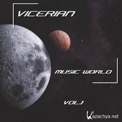 Vicerian - Music World Vol 1 (2022)