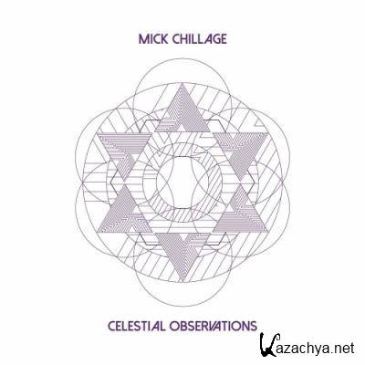 Mick Chillage - Celestial Observations (2022)